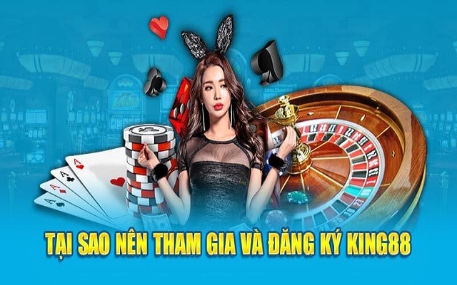 King88 - sân chơi uy tín số 1
