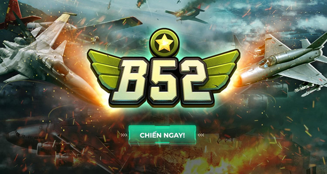 Chơi game mọi lúc mọi nơi không trở ngại cùng nhà cái B52 Chơi game mọi lúc mọi nơi không trở ngại cùng nhà cái B52