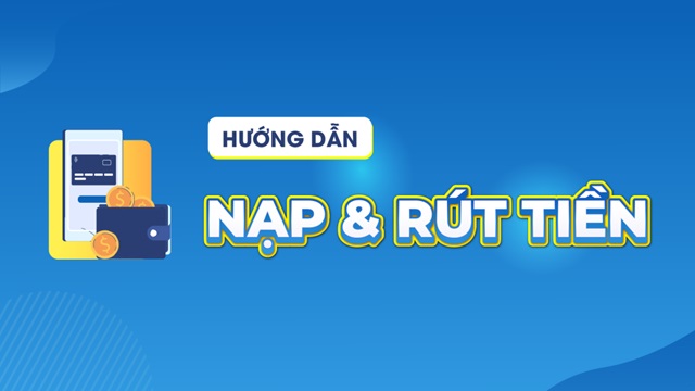 Hướng dẫn rút tiền Hướng dẫn rút tiền