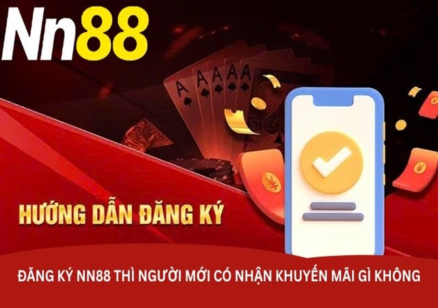 Chương trình thưởng thành viên mới tại Nn88